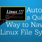 Autojump：一个可以在 Linux 文件系统快速导航的高级 cd 命令