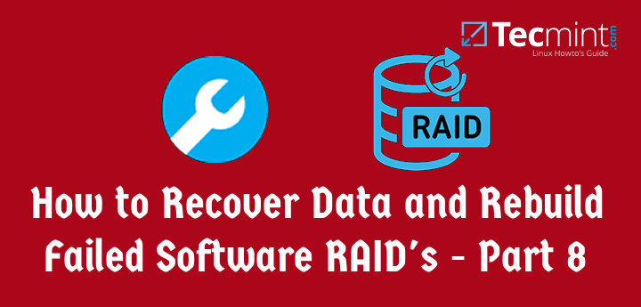 Recover Rebuild Failed Software RAID&rsquo;s